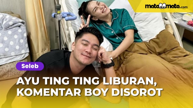 Ayu Ting Ting Liburan di Italia, Komentar Boy William Disorot