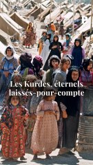 Les Kurdes, éternels laissés-pour-compte