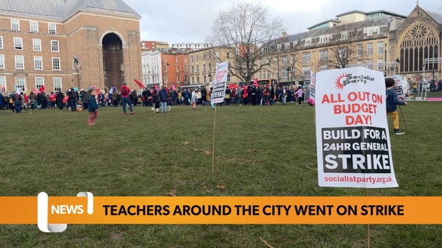 Bristol February 02 Headlines: Teachers around the city went on strike