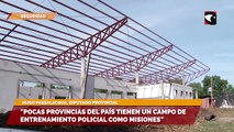 Misiones es una de las pocas provincias que cuenta con un campo de entrenamiento policial, destacó Passalacqua