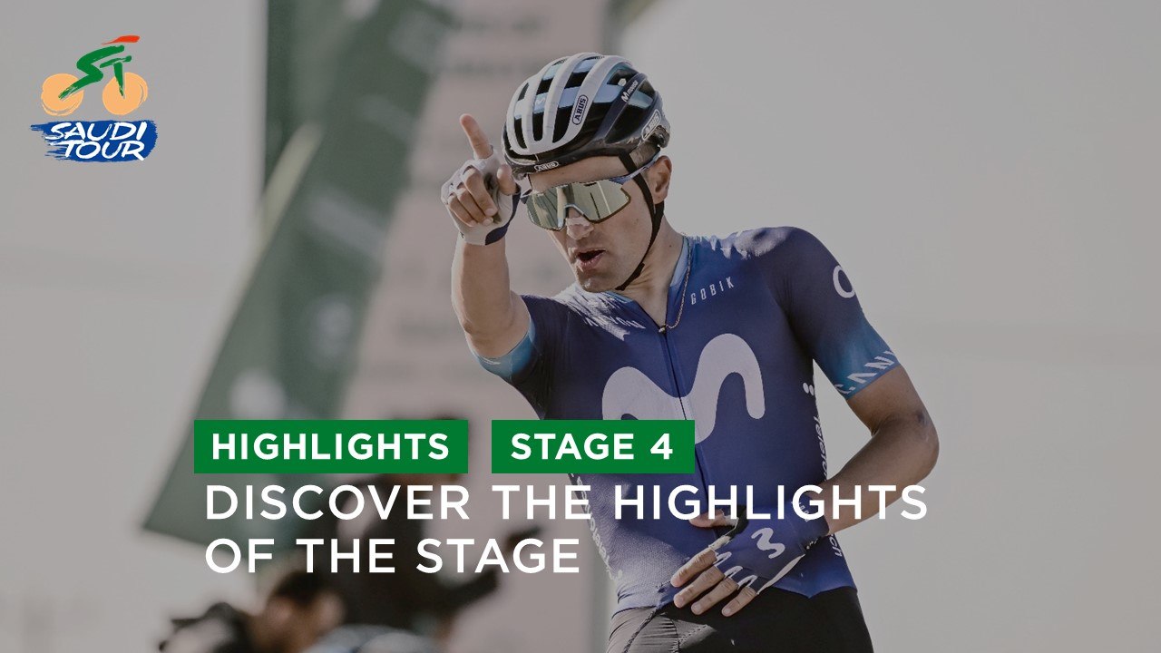 Highlights - Stage 4 - #SaudiTour 2023