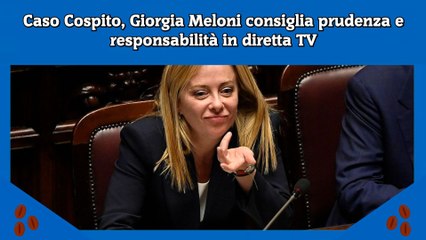 Caso Cospito, Giorgia Meloni consiglia prudenza e responsabilità in diretta TV