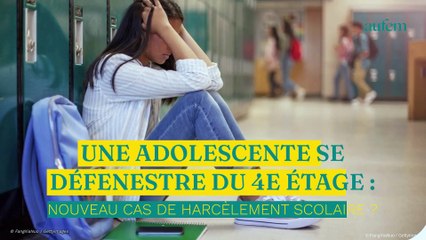 Une adolescente se défenestre du 4e étage : nouveau cas de harcèlement scolaire ?