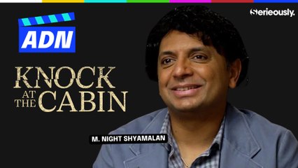 KNOCK AT THE CABIN : L'interview de M. Night Shyamalan