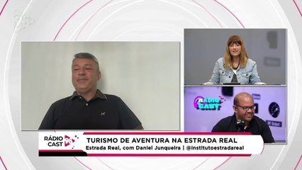 Rádio Cast | Turismo de aventura na Estrada Real