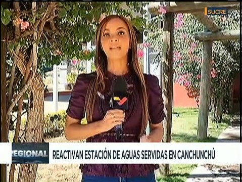 Estación de aguas servidas en la comunidad Canchunchu del edo. Sucre es reactivada