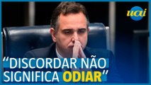 “Discordar não é odiar”, diz Rodrigo Pacheco