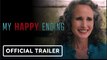 My Happy Ending | Official Trailer - Andie MacDowell