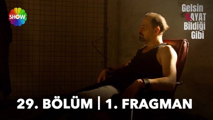 Gelsin Hayat Bildiği Gibi 29. Bölüm 1. Fragman | "Hesabını kapattım, dünyanı değiştireceğim senin!"