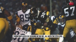 Former Steelers Running Back Sidney Thornton Dies at Age 68
