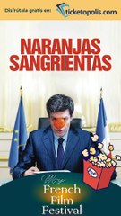 My French Film Festival 2023: Naranjas sangrientas
