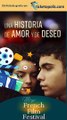 My French Film Festival 2023:_Una historia de amor y de deseo