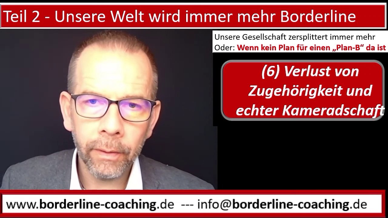 Unsere #Welt wird immer mehr „#Borderliner“ - Teil 2 Die #Gesellschaft zerbricht