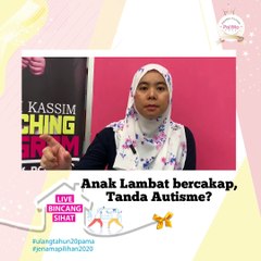 Anak Lambat Bercakap, Tanda Autisme