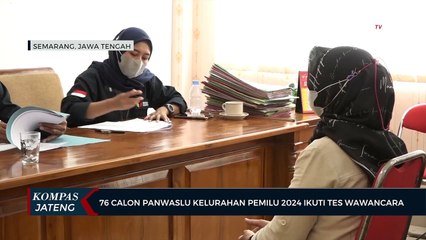 76 Calon Panwaslu Kelurahan Pemilu 2024 Pedurungan Ikuti Tes Wawancara