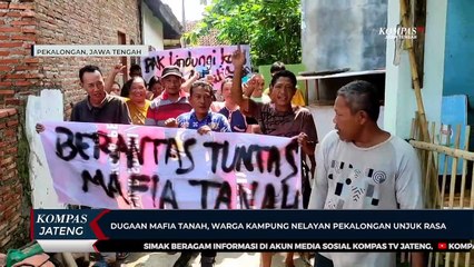 Dugaan Mafia Tanah, Warga Kampung Nelayan Pekalongan Unjuk Rasa