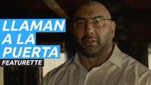 Featurette de Llaman a la puerta, con Dave Bautista y M. Night Shyamalan