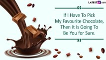 Chocolate Day 2023 Quotes and Sayings, Sweet Messages, Romantic Thoughts and Greetings