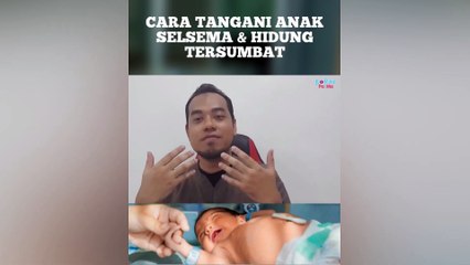Hidung Anak Selesema & Tersumbat, Ini Cara Tanganinya!