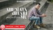 Harry Parintang - Air Mata Di Hari Persandinganmu [Official Lyric Video HD]
