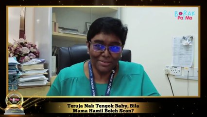 Teruja Tengok Baby, Bila Mama Hamil Boleh Scan