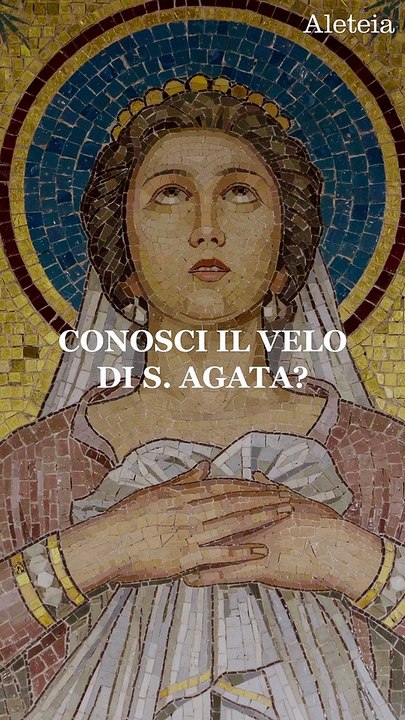 Il velo di Sant’Agata