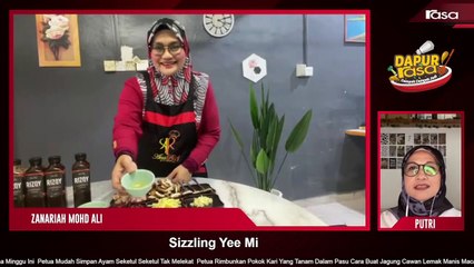 Sizzling Yee Mi, Sedap & Mudah