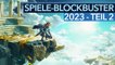 Noch mehr große Spiele für 2023 - Blockbuster-Games: Teil 2