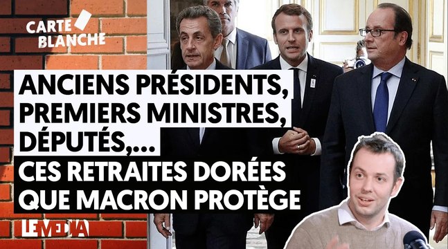 ANCIENS PRÉSIDENTS, PREMIERS MINISTRES, DÉPUTÉS... CES RETRAITES DORÉES QUE MACRON PROTÈGE