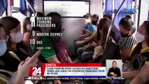 Ilang pampublikong sasakyan, nabistong sobra ang sakay na pasahero; pagmumultahin ng P5,000 | 24 Oras