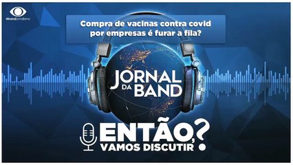 Episódio 21 - Compra de vacinas - Pare o Mundo que eu Quero Saber