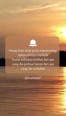 Semangat Orang Baik #Kata kata #Motivasi #Orang baik