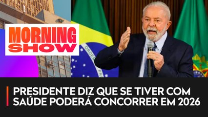 Lula não descarta concorrer à reeleição em 2026