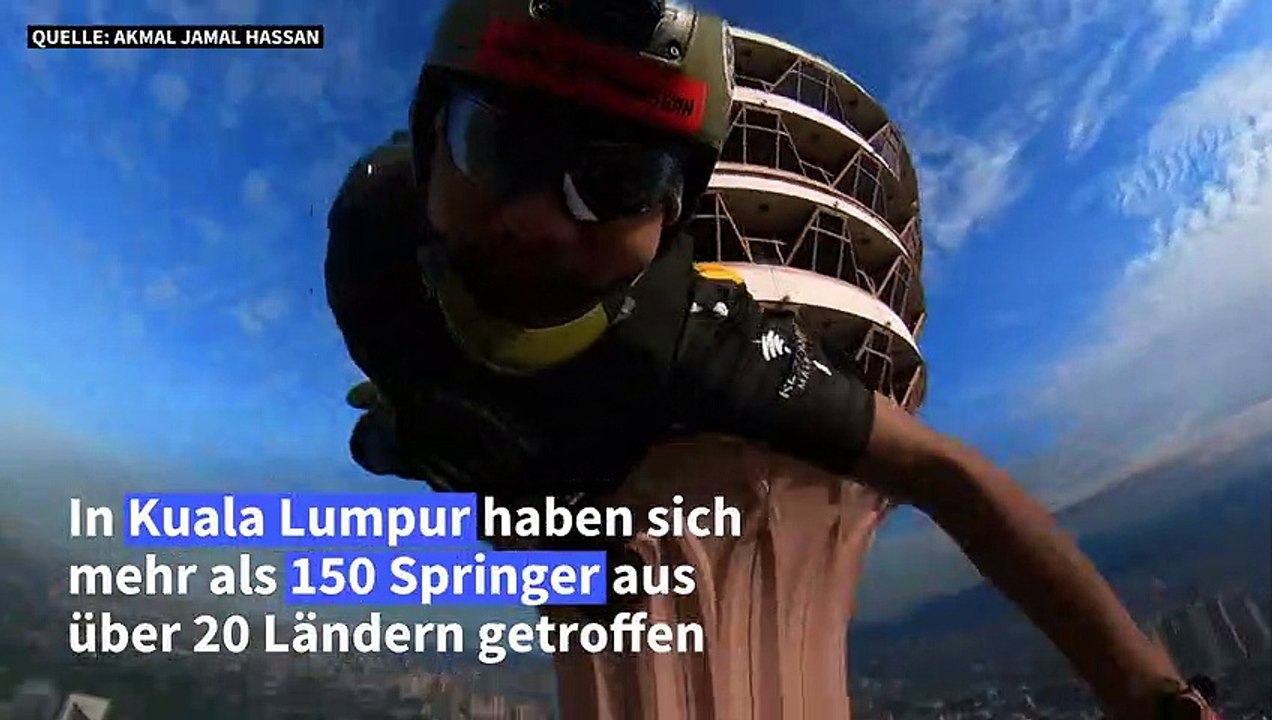 Kuala Lumpur: Basejumper im Großstadtdschungel