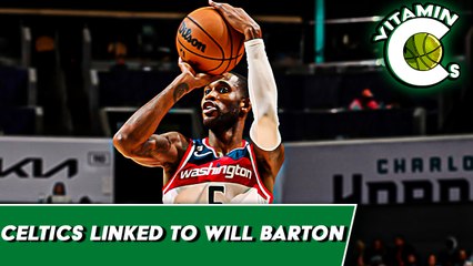 Celtics Eye Will Barton in Potential Trade Deal 🔄