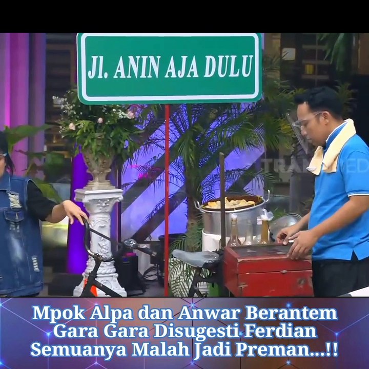 OVJ/Anwar Dan mpok alpha berantem,gara2 di sugesti ferdian kaya preman..