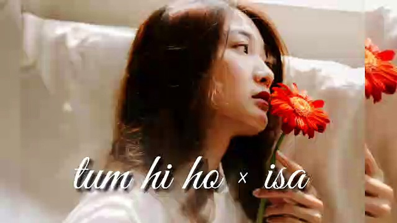 tum hi ho × isa mashup romantic song