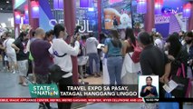 Travel expo sa Pasay, tatagal hanggang linggo | SONA