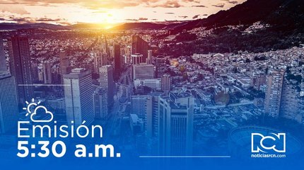 Emisión Noticias RCN 5:30 a. m. / viernes 3 de febrero de 2023