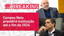 Lula pretende rediscutir autonomia do Banco Central | BREAKING NEWS