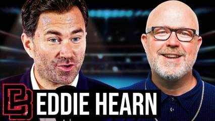 The State of Boxing With Eddie Hearn