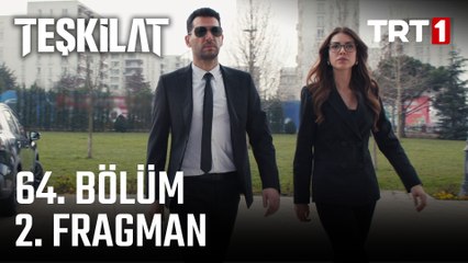Teşkilat 64. Bölüm 2. Fragman