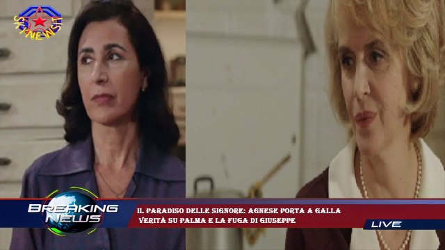 Il Paradiso delle signore: Agnese porta a galla verità su Palma e la fuga di Giuseppe