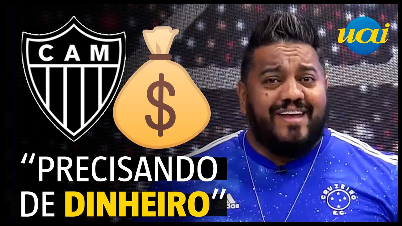 Hugão 'pede' doação de dinheiro para o Galo
