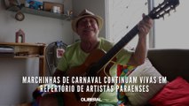 Marchinhas de Carnaval continuam vivas em repertório de artistas paraenses