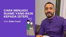 Edika Yusof Tidak Mahu Mencari Madu, Tidak Putus Asa Menjaga Isteri