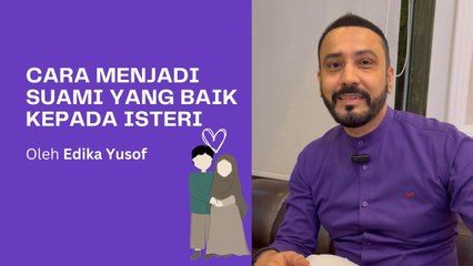 Edika Yusof Tidak Mahu Mencari Madu, Tidak Putus Asa Menjaga Isteri