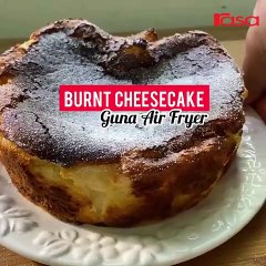 Burnt Cheesecake Guna Air Fryer l Let's Cooking