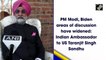 PM Modi, Biden areas of discussion have widened: Taranjit Singh Sandhu