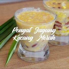Rasa Lemak Manis Pengat Jagung Kacang Merah